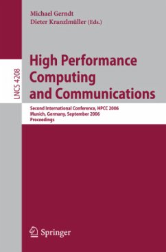 High Performance Computing and Communications - Gerndt, Michael / Kranzlmüller, Dieter
