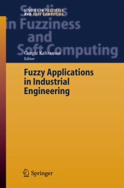 Fuzzy Applications in Industrial Engineering - Kahraman, Cengiz (ed.)
