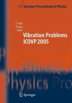 The Seventh International Conference on Vibration Problems ICOVP 2005 - Inan, Esin / Kiris, Ahmet (eds.)