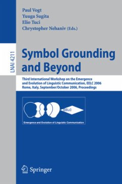 Symbol Grounding and Beyond - Vogt, Paul / Sugita, Yuuya / Tuci, Elio / Nehaniv, Chrystopher