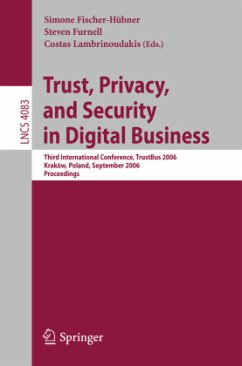 Trust and Privacy in Digital Business - Fischer-Hübner, Simone / Furnell, Steven / Lambrinoudakis, Costas