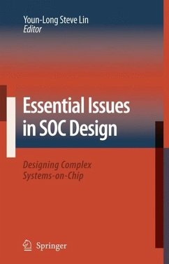 Essential Issues in SOC Design - Lin, Youn-Long Steve (ed.)