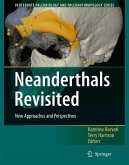 Neanderthals Revisited