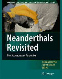 Neanderthals Revisited - Harvati, Katerina / Harrison, Terry (eds.)