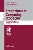 Entertainment Computing - ICEC 2006