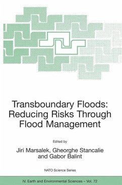 Transboundary Floods: Reducing Risks Through Flood Management - Marsalek, Jiri / Stancalie, Gheorghe / Balint, Gabor (eds.)