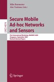 Secure Mobile Ad-hoc Networks and Sensors