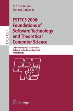 FSTTCS 2006: Foundations of Software Technology and Theoretical Computer Science - Arun-Kumar, S. / Garg, Naveen (eds.)