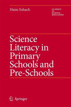 Science Literacy in Primary Schools and Pre-Schools - Eshach, Haim
