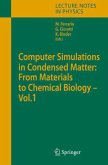Computer Simulations in Condensed Matter: From Materials to Chemical Biology - Vol. 1