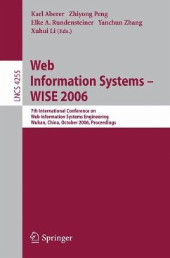Web Information Systems - WISE 2006 - Aberer, Karl / Peng, Zhiyong / Rundensteiner, Elke A. / Zhang, Yanchun / Li, Xuhui