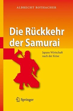 Die Rückkehr der Samurai - Rothacher, Albrecht