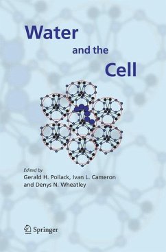 Water and the Cell - Pollack, Gerald H. / Cameron, Ivan L. / Wheatley, Denys N. (eds.)