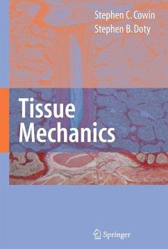 Tissue Mechanics - Cowin, Stephen C.;Doty, Stephen B.