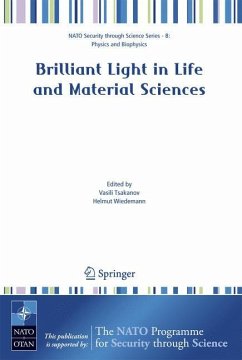 Brilliant Light in Life and Material Sciences - Tsakanov, Vasili / Wiedemann, Helmut (eds.)
