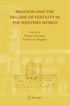 Religion and the Decline of Fertility in the Western World - Derosas, Renzo / van Poppel, Frans (eds.)