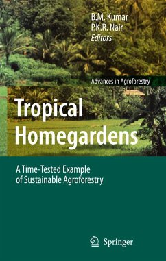Tropical Homegardens - Kumar, B.M. / Nair, P.K.R. (eds.)