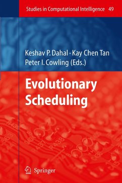 Evolutionary Scheduling - Dahal, Keshav / Tan, Kay Chen / Cowling, Peter I. (eds.)