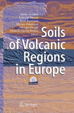 Soils of Volcanic Regions in Europe - Arnalds, Ólafur / Bartoli, Francois / Buurman, Peter / Oskarsson, Hlynur / Stoops, Georges / Garcia-Rodeja, Eduardo (eds.)