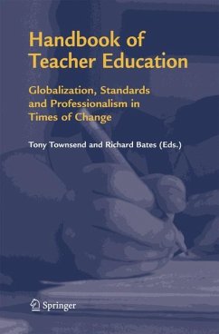 Handbook of Teacher Education - Townsend, Tony / Bates, Richard (eds.)