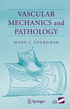 Vascular Mechanics and Pathology - Thubrikar, Mano J.