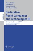 Declarative Agent Languages and Technologies III Declarative Agent Languages and Technologies III