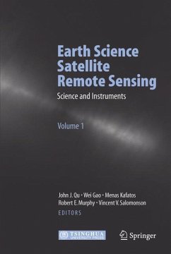 Earth Science Satellite Remote Sensing - Qu, John J. / Gao, Wei / Kafatos, M. / Murphy, Robert E. / Salomonson, Vincent V. (eds.)