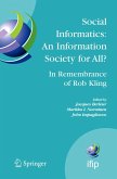 Social Informatics: An Information Society for All? in Remembrance of Rob Kling