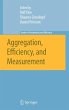 Aggregation, Efficiency, and Measurement - Bild 1