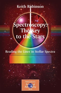 Spectroscopy: The Key to the Stars - Robinson, Keith