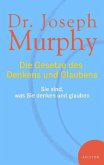 Die Gesetze des Denkens und Glaubens Die Gesetze des Denkens und Glaubens