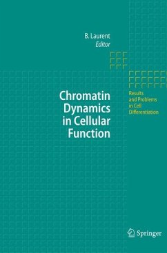 Chromatin Dynamics in Cellular Function - Laurent