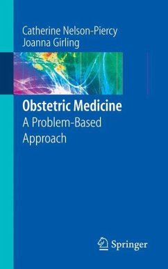 Obstetric Medicine - Nelson-Piercy, Catherine;Girling, Joanna