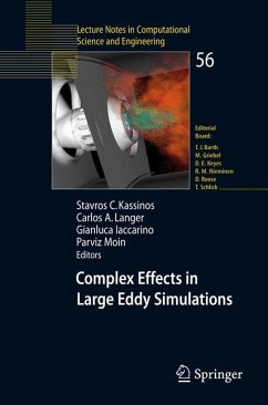 Complex Effects in Large Eddy Simulations - Kassinos, Stavros (Volume ed.) / Langer, Carlos / Iaccarino, Gianluca / Moin, Parviz