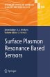 Surface Plasmon Resonance Based Sensors - Bild 1