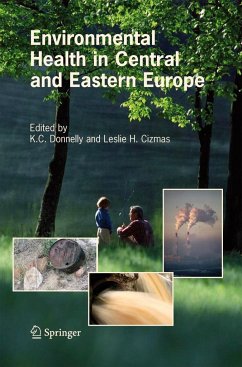 Environmental Health in Central and Eastern Europe - Donnelly, K.C. / Cizmas, Leslie H. (eds.)