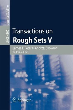 Transactions on Rough Sets V - Peters, James F. (Ed.-in-chief) / Skowron, Andrzej