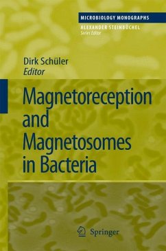 Magnetoreception and Magnetosomes in Bacteria - Schüler, Dirk