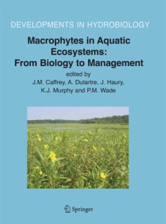 Macrophytes in Aquatic Ecosystems: From Biology to Management - Caffrey, Joseph M. / Dutartre, Alain / Haury, Jacques / Murphy, Kevin M. / Wade, Max