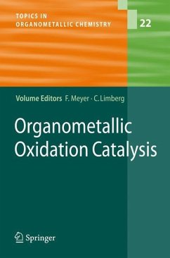 Organometallic Oxidation Catalysis - Meyer, Franc / Limberg, Christian (eds.)