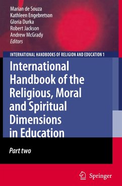 International Handbook of the Religious, Moral and Spiritual Dimensions in Education - de Souza, Marian / Engebretson, Kathleen / Durka, Gloria / Jackson, Robert / McGrady, Andrew (eds.)