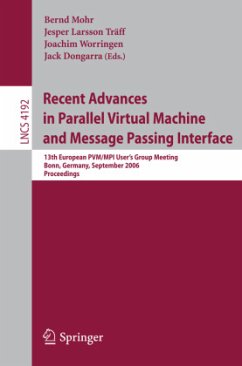 Recent Advances in Parallel Virtual Machine and Message Passing Interface - Mohr, Bernd / Larsson Träff, Jesper / Worringen, Joachim / Dongarra, Jack (eds.)