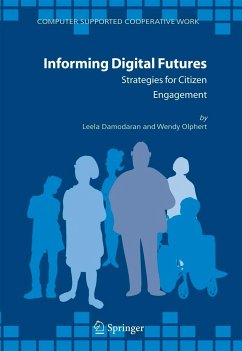 Informing Digital Futures - Damodaran, Leela;Olphert, Wendy