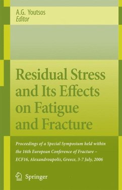 Residual Stress and Its Effects on Fatigue and Fracture - Youtsos, Anastasius (ed.)