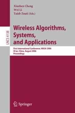 Wireless Algorithms, Systems, and Applications - Cheng, Xiuzhen (Volume ed.) / Li, Wei / Znati, Taieb