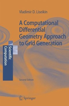 A Computational Differential Geometry Approach to Grid Generation - Liseikin, Vladimir D.