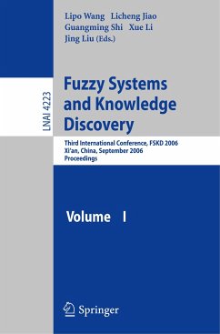 Fuzzy Systems and Knowledge Discovery - Wang, Lipo / Jiao, Licheng / Shi, Guanming / Lu, Xue / Liu, Jing