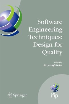 Software Engineering Techniques: Design for Quality - Sacha, Krzysztof (ed.)
