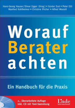 Worauf Berater achten - Essl, Günter / Ettl, Peter / Kohlheimer, Manfred / Pircher, Christine / Wastell, Alfred