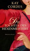 Die Tochter des Hexenmeisters Die Tochter des Hexenmeisters